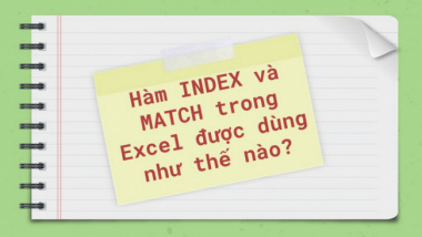Tổng hợp cách kết hợp hàm INDEX và hàm MATCH trong Excel chuyên nghiệp