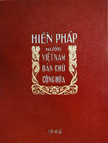 Hiến pháp là gì? Cùng so sánh 5 bản Hiến pháp Việt Nam từ trước đến nay.