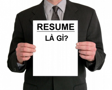 Resume là gì? Những điều cần biết về Resume khi xin việc làm