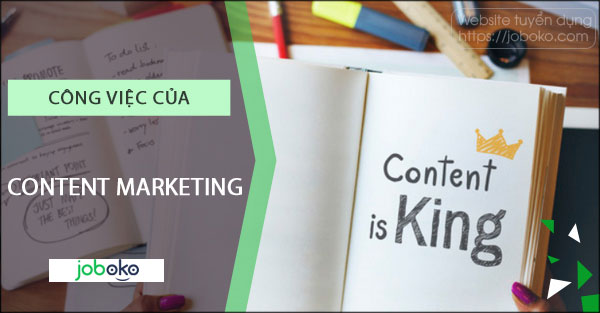 công việc của nhân viên content marketing là gì?