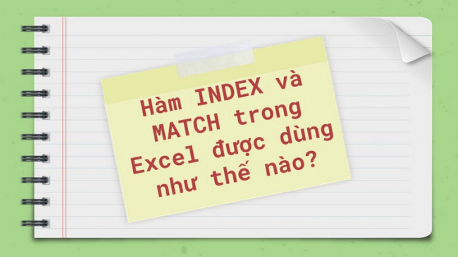 excel, tổng hợp cách kết hợp hàm index và hàm match trong excel chuyên nghiệp